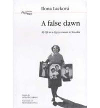 A False Dawn by Ilona Lackova